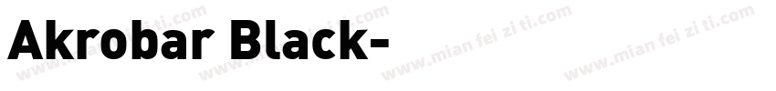 Akrobar Black字体转换